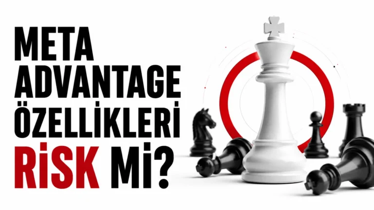Meta Advantage özellikleri risk mi sorusunu satranç stratejisi metaforu ile anlatan Atelier Marka blog görseli